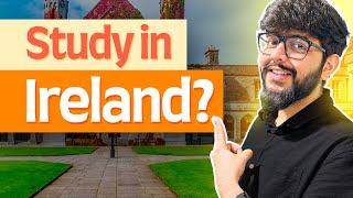 Should You Study in IRELAND in 2025-26? Pros vs. Cons!