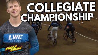 Collegiate BMX Racing National Championship with Pro BMXer Spencer Cole