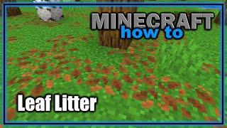 Everything You Need to Know About Leaf Litter (1.21.5+) | Easy Minecraft Tutorial