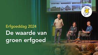 Erfgoeddag 2024: De waarde van groen erfgoed