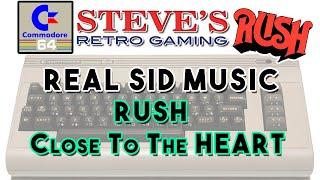 RUSH - Closer to the Heart  - REAL Commodore 64 SID Music - NOT Emulator