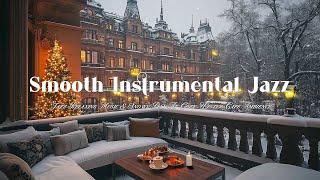 Jazz Relaxing Music & Snowy Day at Cozy Winter Cafe Ambience - Smooth Instrumental Jazz Music