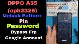 OPPO A55 (Cph2325) Android 13 How to Hard Reset / Reset Factory Settings.Unlock Pin/Pattern/Password