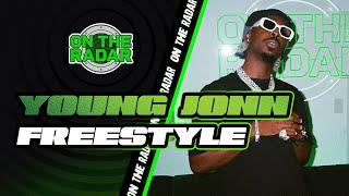 The Young Jonn "On The Radar" Freestyle