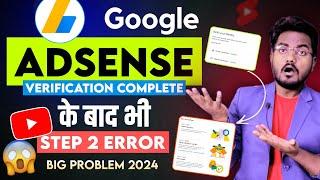 Google Adsense Verification Complete but YouTube Step 2 Error Problem 2025 || Adsense Step 2 Error