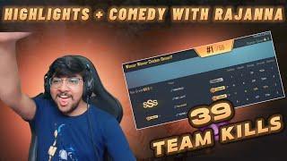 39 Team Kills  l Highlights + Comedy Wth Rajanna #warriorislive #highlights