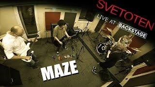 Svetoten - Maze  (Live at Backstage)