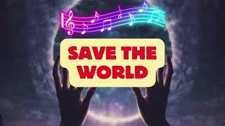 Save the World 2 - Song lyrix #music #musicvibes #musicvideo #musicviral2