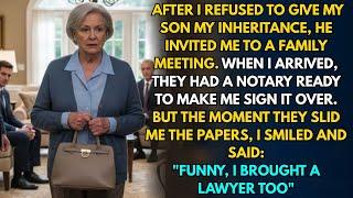 After I Refused To Give My Son My Inheritance, He Invited Me To A Family Meeting  When I Arrived…