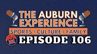 Portal Drama ahd 2025 Schedule | The Auburn Experience Podcast | EP. 106 | Live + Q&A