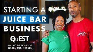 Juice Remedy | The QuEST | Small Business Documentary Series | How To Start A Juice Business | S2Ep1