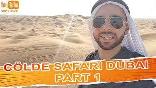 DUBAİde Çöl SAFARİ TURU PART 1