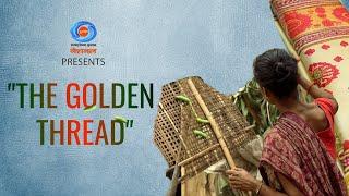 Doordarshan Presents "The Golden Thread"