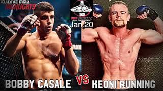 Keoni Running upcoming bout against Bobby Casale