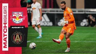 HIGHLIGHTS | Red Bulls Maintain Dominance over ATL | Atlanta United FC vs  New York Red Bulls