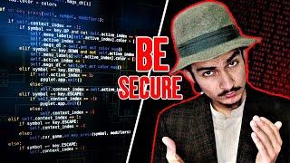 How To Be Secure From Hacking, Cyber Attacks, Scams