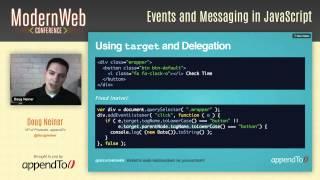 Modern Web Conference 2014 - Events and Messaging in JavaScript - Doug Neiner