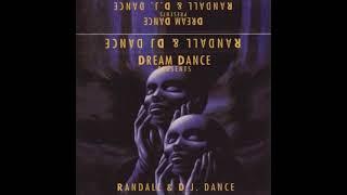 Randall - Dreamdance - 30th January 1993