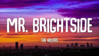 The Killers - Mr. Brightside (Lyrics)