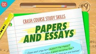 Papers & Essays: Crash Course Study Skills #9