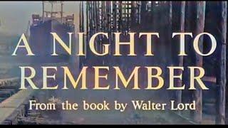 Titanic: A Night to Remember Movie in *Color* 1958