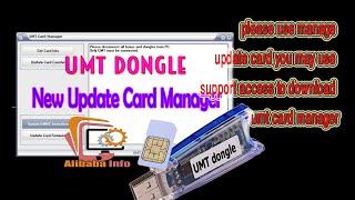 UMT Dongle Please use Card Manager to Update Card Solution 100%