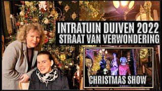 INTRATUIN DUIVEN KERSTSHOW 2022 II THE MAGICAL WORLD OF CHRISTMAS II NEW CHRISTMAS INSPIRATION II