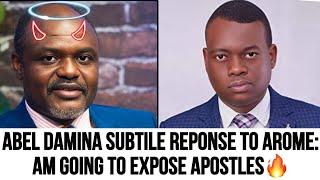 Abel Damina Responds To Arome Osayi Saying He’s Working With The Devil: Am Going To Expose Them 