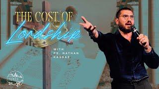 TORCC NY - "The Cost of Lordship" - Sunday PM | Ps. Nathan Kassas