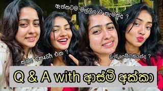 අපි දෙන්නගේ Q & A | ඇත්තටම ආස මල්ලිලටද ? | මගේ crush එක එයා  | එහෙම කෙනෙක් තමයි හම්බෙන්න ඕනේ 