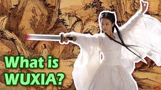 What is WUXIA? (Chinese fantasy)