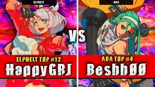 GGST | HappyGRJ (Elphelt) VS Beshh00 (ABA) | Guilty Gear Strive High level gameplay