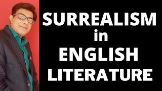 Surrealism in English Literature II Literary Theory II Surrealism Art Movement II BA BS NTA NET UGC