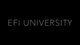 What is EFI University?