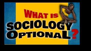 What is to be covered in Sociology Optional | Synergy Study Point