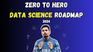 Zero to Hero in Data Science: A Complete Career Roadmap