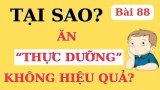 Tại sao “Ăn thực dưỡng” không mang lại hiệu quả? Sai lầm ở đâu? | Ds Nguyễn Quốc Tuấn