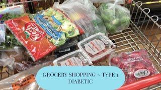 GROCERY SHOPPING VLOG/HAUL (WHAT I EAT...TYPE 1 DIABETIC)