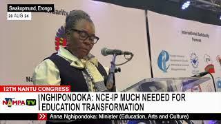 Nghipondoka: NCE IP much needed for education transformation