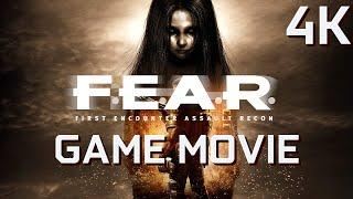 FEAR - Game Movie Gameplay Walkthrough Full Game [4K Ultra]