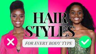 What HAIRSTYLE is BEST According to Your Body Type? All Textures Welcome! Kibbe Body Types