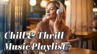 PLAYLIST｜Chill & Thrill: Lo-fi & R&B Beats for Late Night Vibes