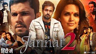 Jannat 2 Full Movie 2012 | Emraan Hashmi | Esha Gupta | Randeep Hooda | Brijendra K | Review & Facts