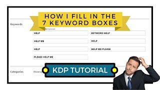 Poor KDP Sales? It's Probably your Keywords! - Keyword Tutorial