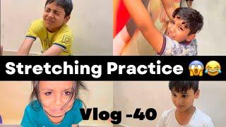 Gymnastics Class Vlog|| Stretching Vlog After 2 Months || Vlog -40 