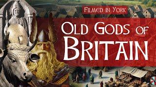 Who Were the Old Gods of Britain? | Exploring the Ancient City of York