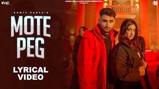 Sumit Parta - Mote Peg (Lyrical Music Video) | Haryanvi Song | Real Music