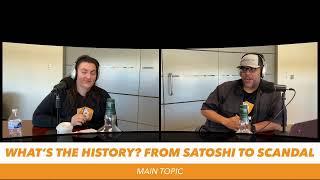 The Blockument Ep. 37 - What is the History Of Bitcoin?: From Satoshi To Scandal - 101