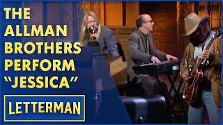 The Allman Brothers Perform "Jessica" | Letterman