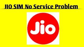 How To Fix JIO SIM No Service Problem Solved | No Service Problem in JIO SIM Problem Solved